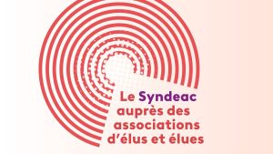 Le Syndeac plus que jamais au travail auprès des associations d’élus